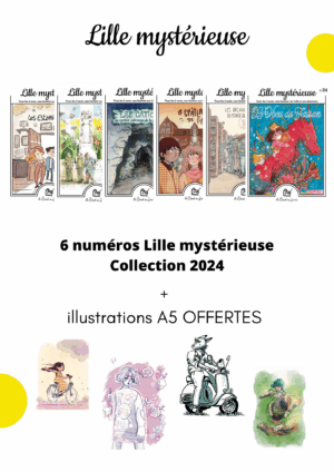Pack 6 numéros Lille mystérieuse Collection 2024