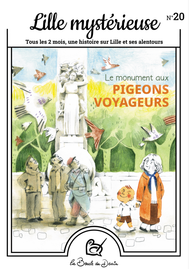 N°20 Lille mystérieuse - Le monument aux pigeons voyageurs